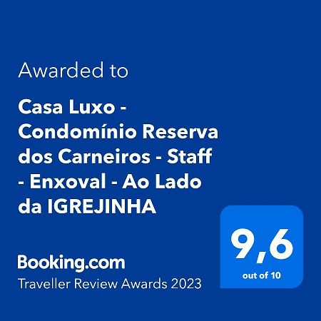 Casa Luxo - Condominio Reserva Dos Carneiros - Casa 15 - Staff - Enxoval - Ao Lado Da Igrejinha 타만다레 외부 사진